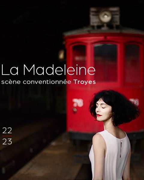 La madeleine, scène conventionnée