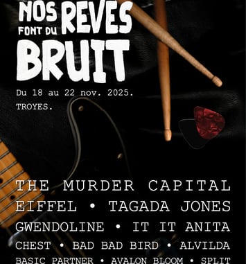 Nos Rêves Font Du Bruit 2025 affiche