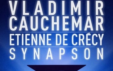 Vladimir Cauchemar et Étienne de Crécy Synpason
