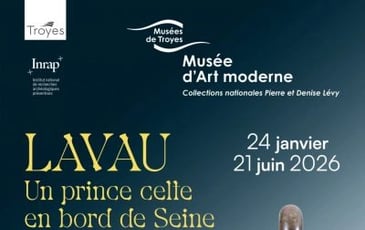 Lavau, un Prince Celte en Bord de Seine vers 450 avant notre ère