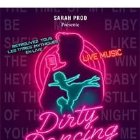Dirty Dancing le Tribute