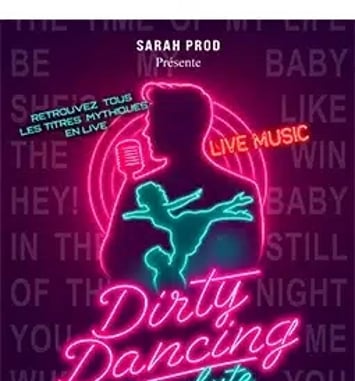 Dirty Dancing le Tribute