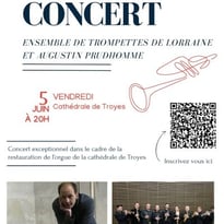 Concert de l'Ensemble des Trompettes de Lorraine et Augustin Prudhomme