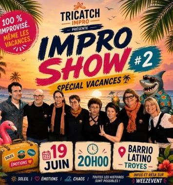 Impro Show 2 Spécial Vacances