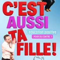 C'est Aussi Ta Fille