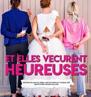 Et elles vécurent heureuses