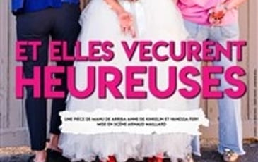 Et elles vécurent heureuses