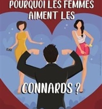 Pourquoi les femmes aiment les connards