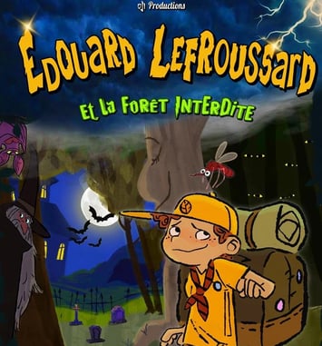 Edouard Lefroussard et la Forêt Interdite