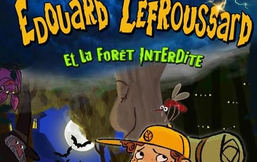 Edouard Lefroussard et la Forêt Interdite