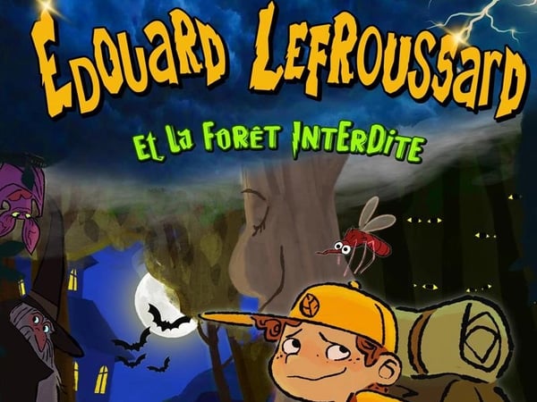 Edouard Lefroussard et la Forêt Interdite