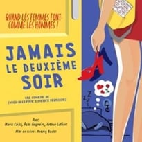 Jamais le Deuxième Soir