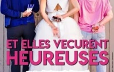 Et elles vécurent heureuses