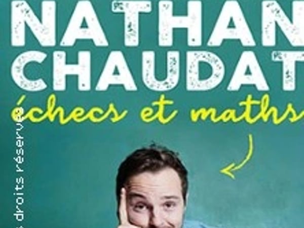 Nathan Chaudat, Échecs et maths