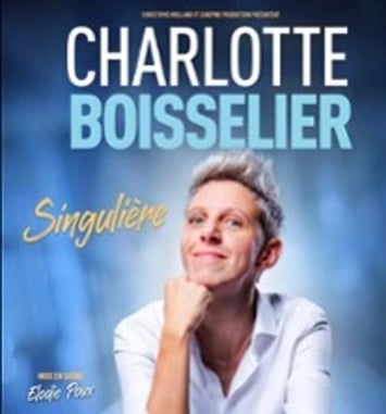 Charlotte Boisselier, Singulière, tournée