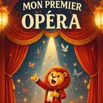 Mon Premier Opéra
