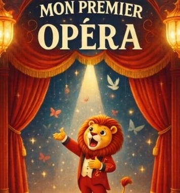 Mon Premier Opéra