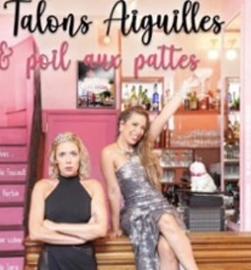 Talons Aiguilles et Poil aux Pattes
