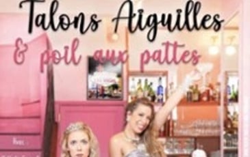 Talons Aiguilles et Poil aux Pattes