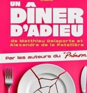 Un dîner d'adieu