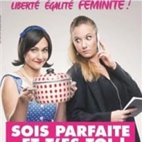 Sois parfaite et t'es toi !
