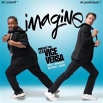 Les Vice Versa dans Imagine