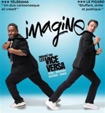 Les Vice Versa dans Imagine