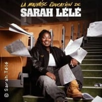 Sarah Lélé, La Mauvaise Education