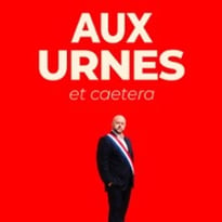 François Guédon, Aux Urnes et caetera