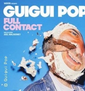 Guigui Pop, Full Contact