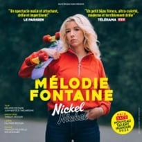 Mélodie Fontaine, Nickel Nickel