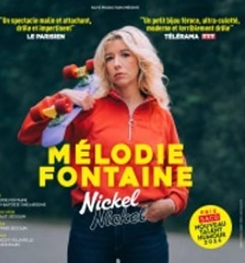 Mélodie Fontaine, Nickel Nickel