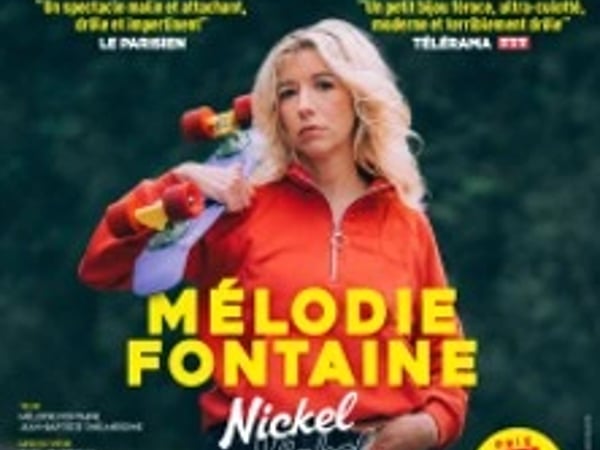 Mélodie Fontaine, Nickel Nickel