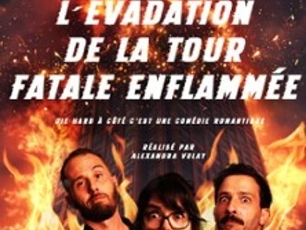 L'Évadation de la Tour Fatale Enflammée