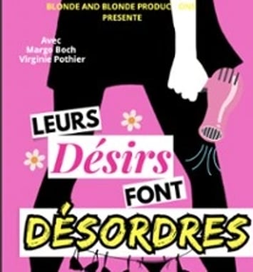 Leurs Désirs Font Désordres