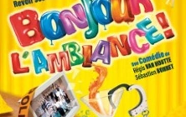 Bonjour l'Ambiance