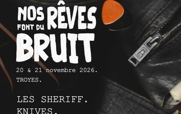 Nos Rêves Font Du Bruit