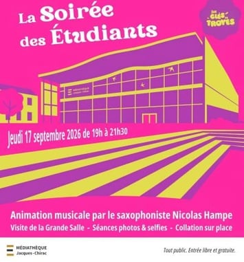 La Soirée des Étudiants – Les Clés de Troyes