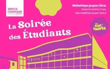 La Soirée des Étudiants – Les Clés de Troyes