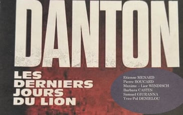 "Danton, les derniers jours du Lion"