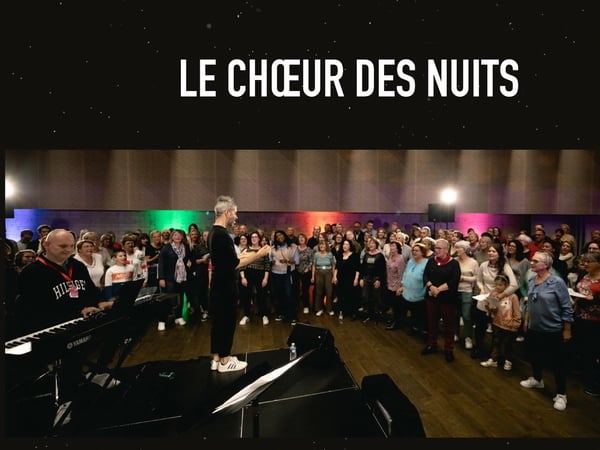 Nuits de Champagne // Le Chœur des Nuits