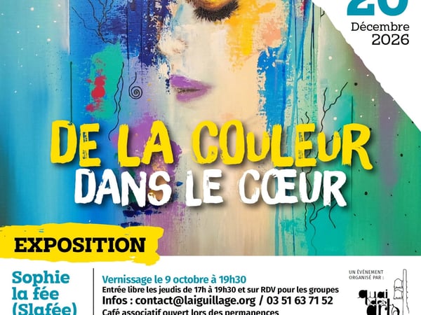Exposition - De la couleur dans le coeur