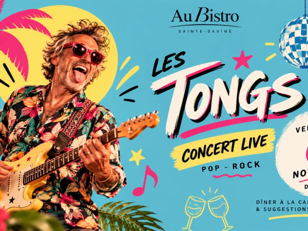 Get Ready to Rock : Les Tongs au Bistro